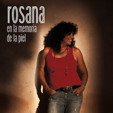 Rosana lanza la reedición de "En la memoria de la piel" el próximo 25 de mayo